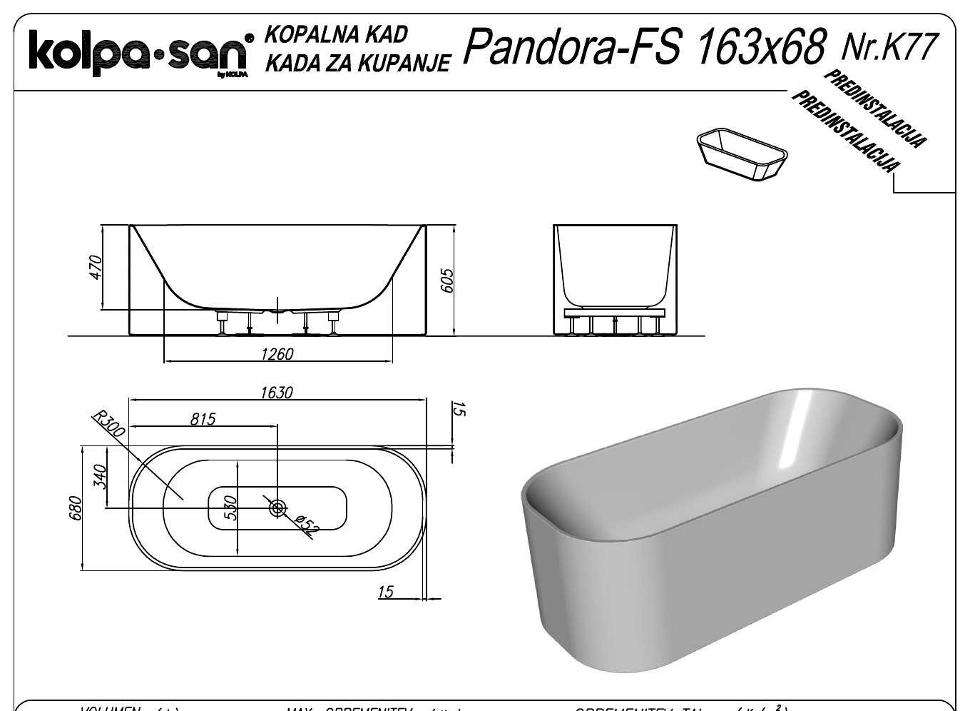 Kolpa San Pandora bathtub-FS 173, 163 térbenálló kád – műszaki rajz (163x68 cm)