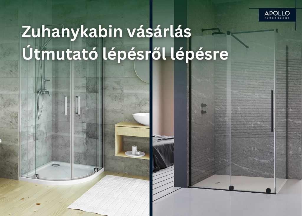 A tökéletes zuhanykabin kiválasztása – Útmutató lépésről lépésre